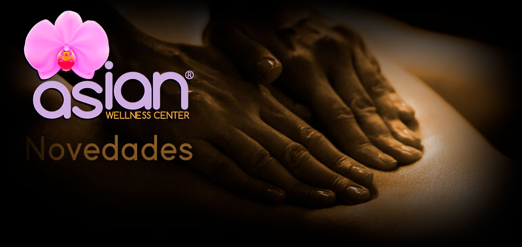Masajes Asian Wellness Center Novedades